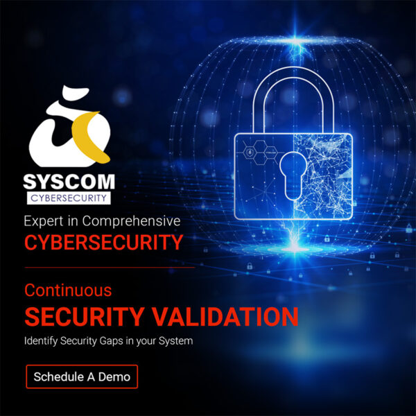 What is Continuous Security Validation? l Cybersecurity Dubai UAE